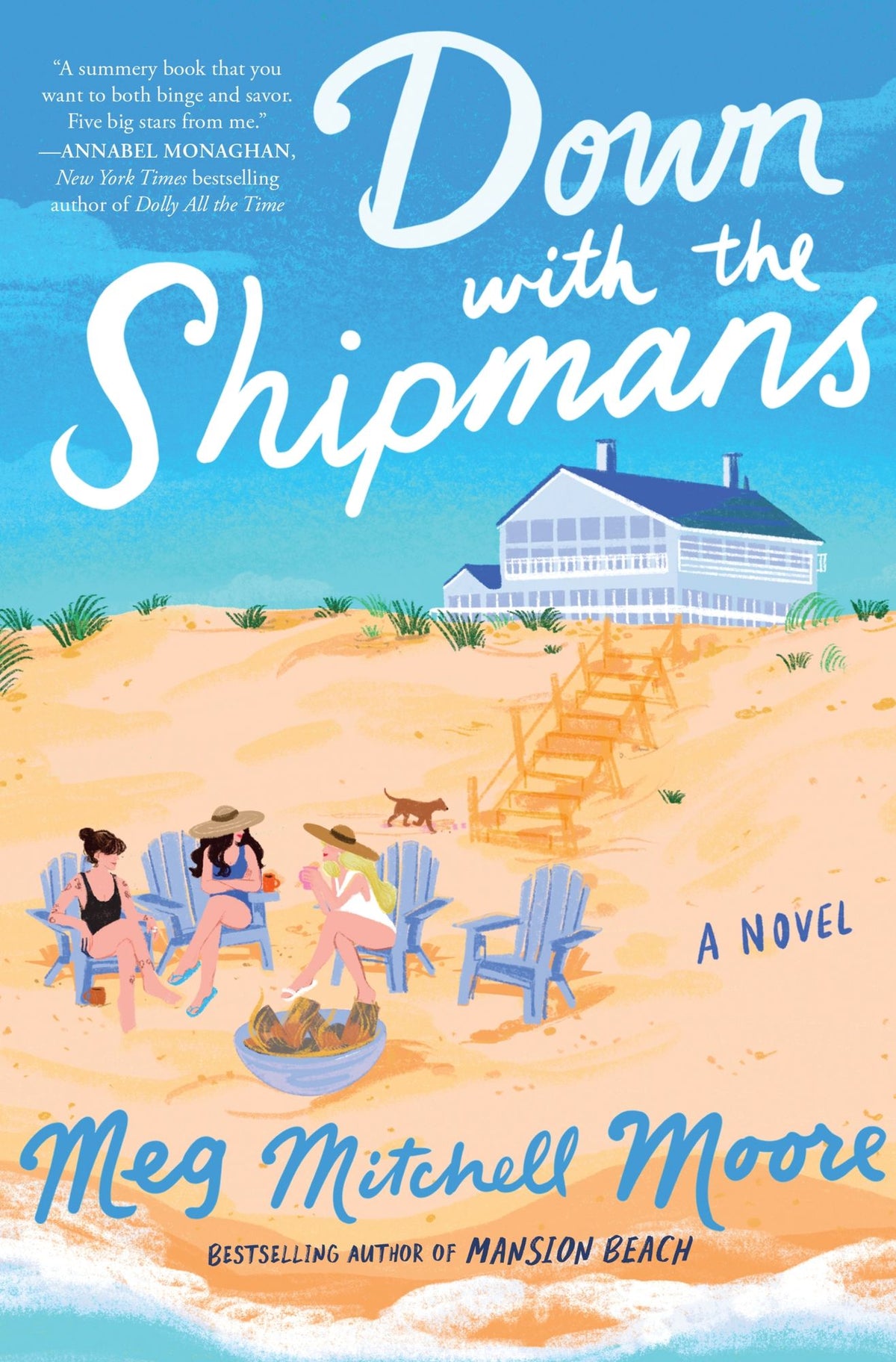 Down with the Shipmans: A Novel