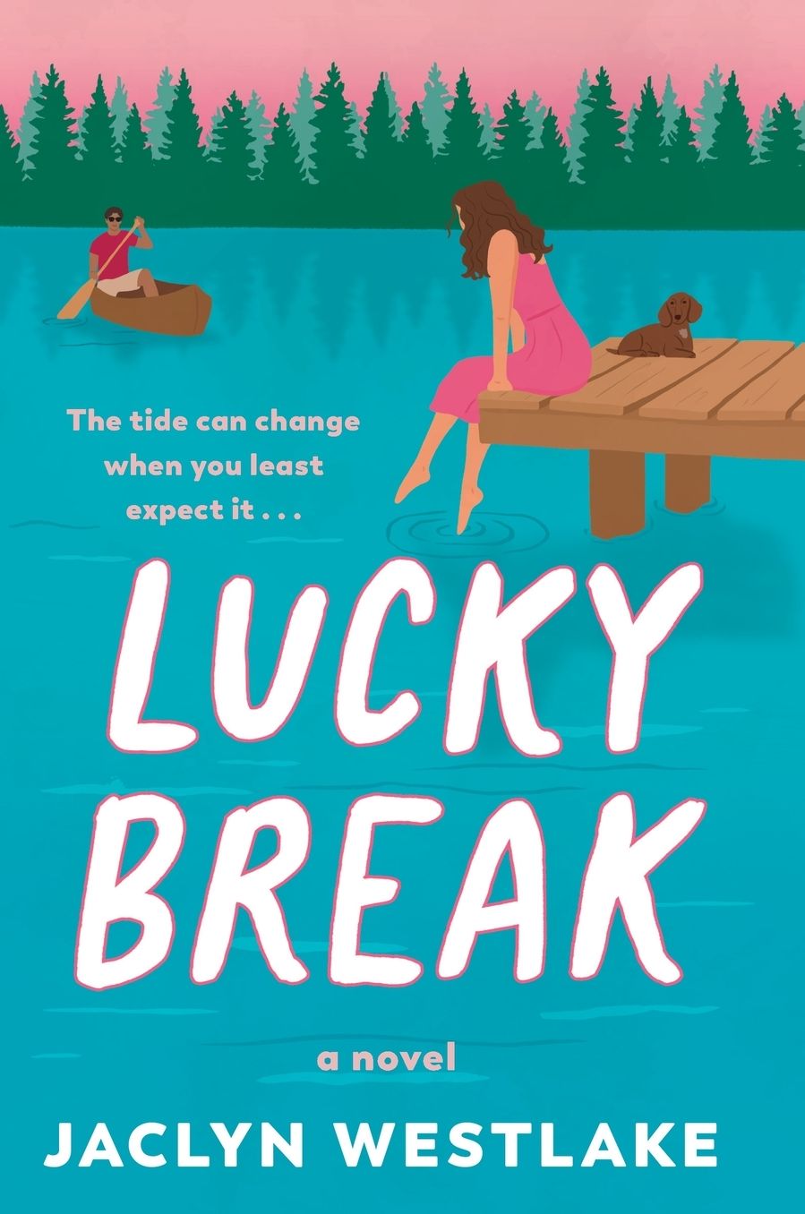 Lucky Break: A Novel