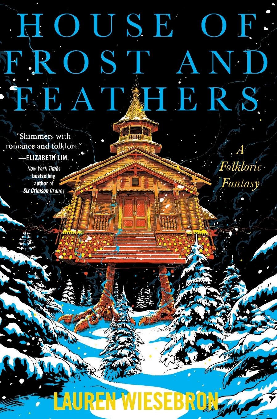 House of Frost and Feathers: A Folkloric Fantasy