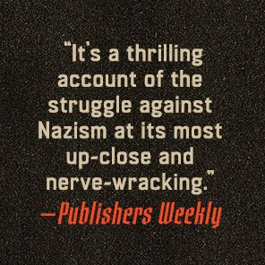 The Traitors Circle: The True Story of a Secret Resistance Network in Nazi Germany-and the Spy Who Betrayed Them