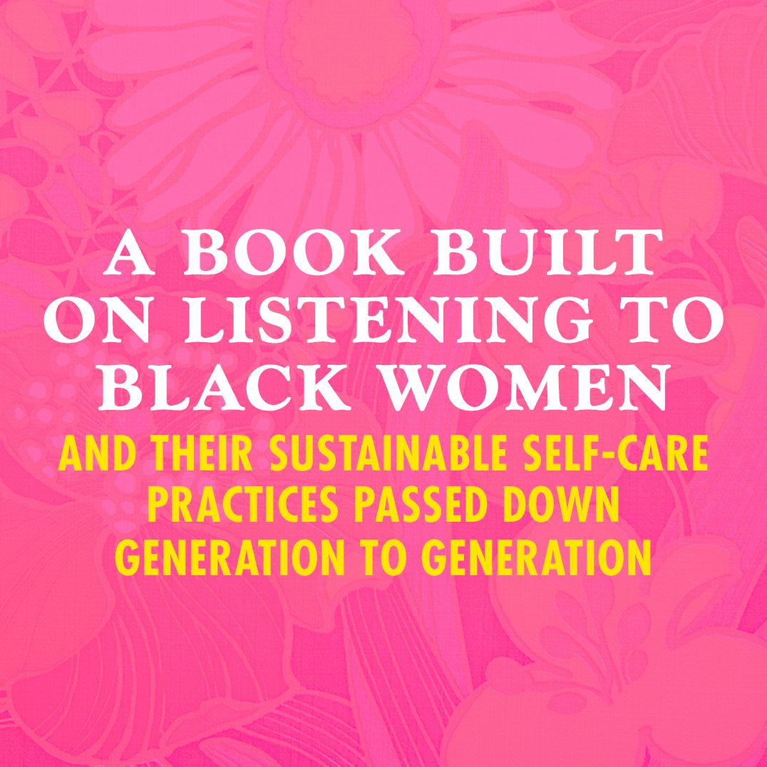 Bloom How You Must: A Black Woman's Guide to Self-Care and Generational Healing