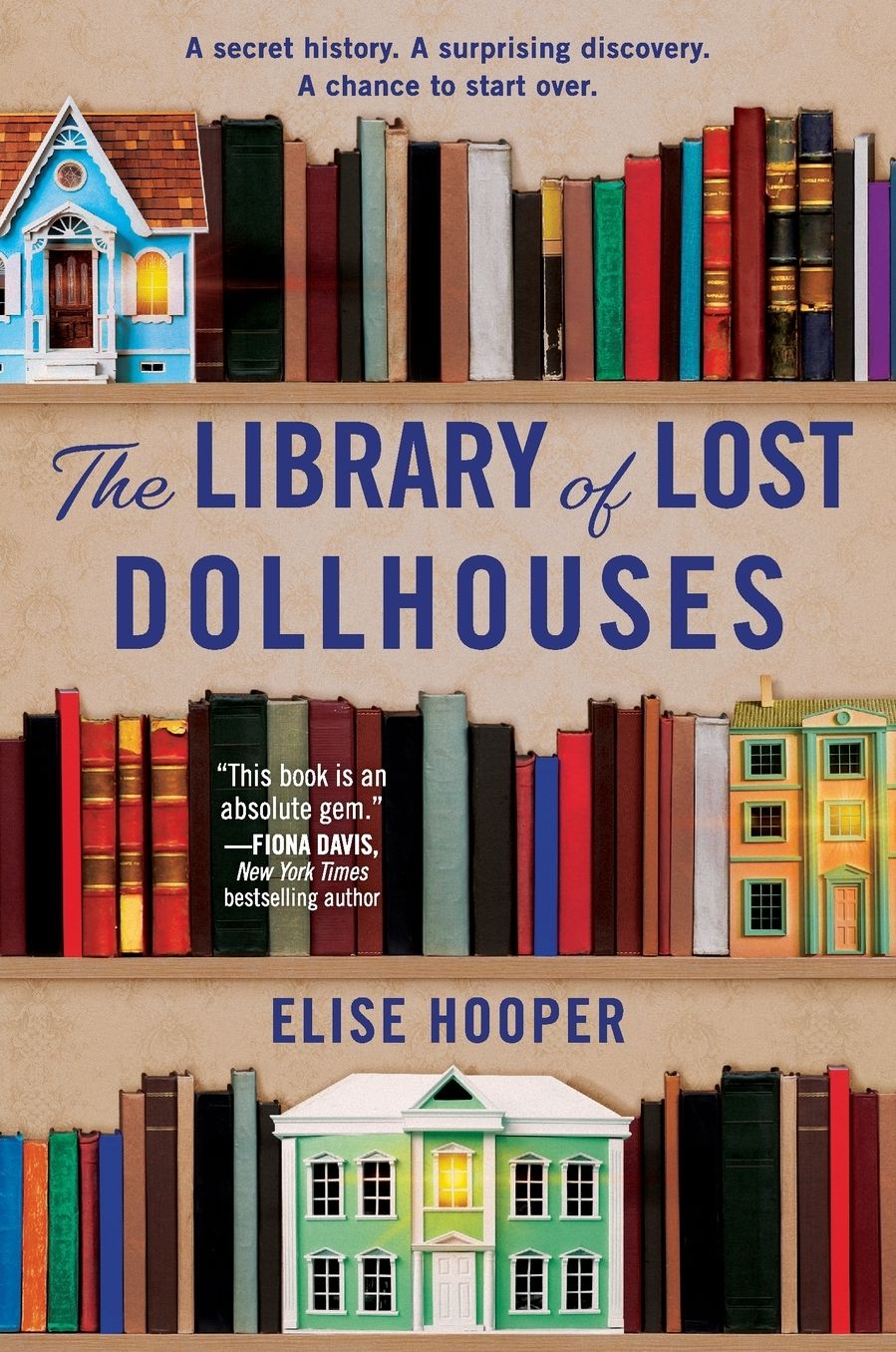 The Library of Lost Dollhouses: A Novel