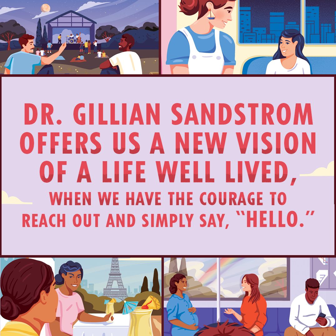 Once Upon a Stranger: The Science of How "Small" Talk Can Add Up to a Big Life