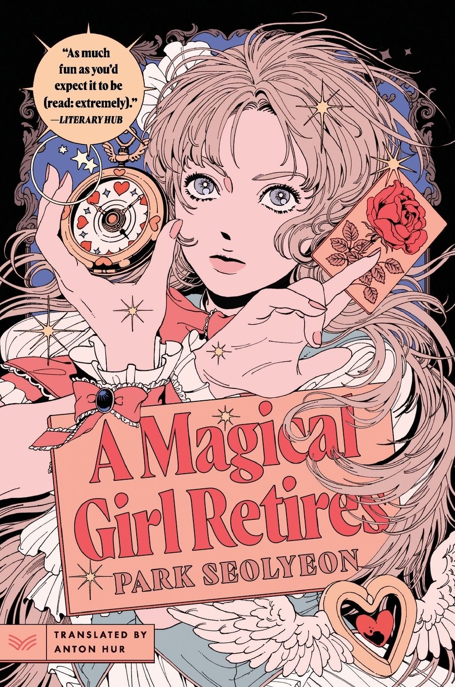 A Magical Girl Retires: A Novel