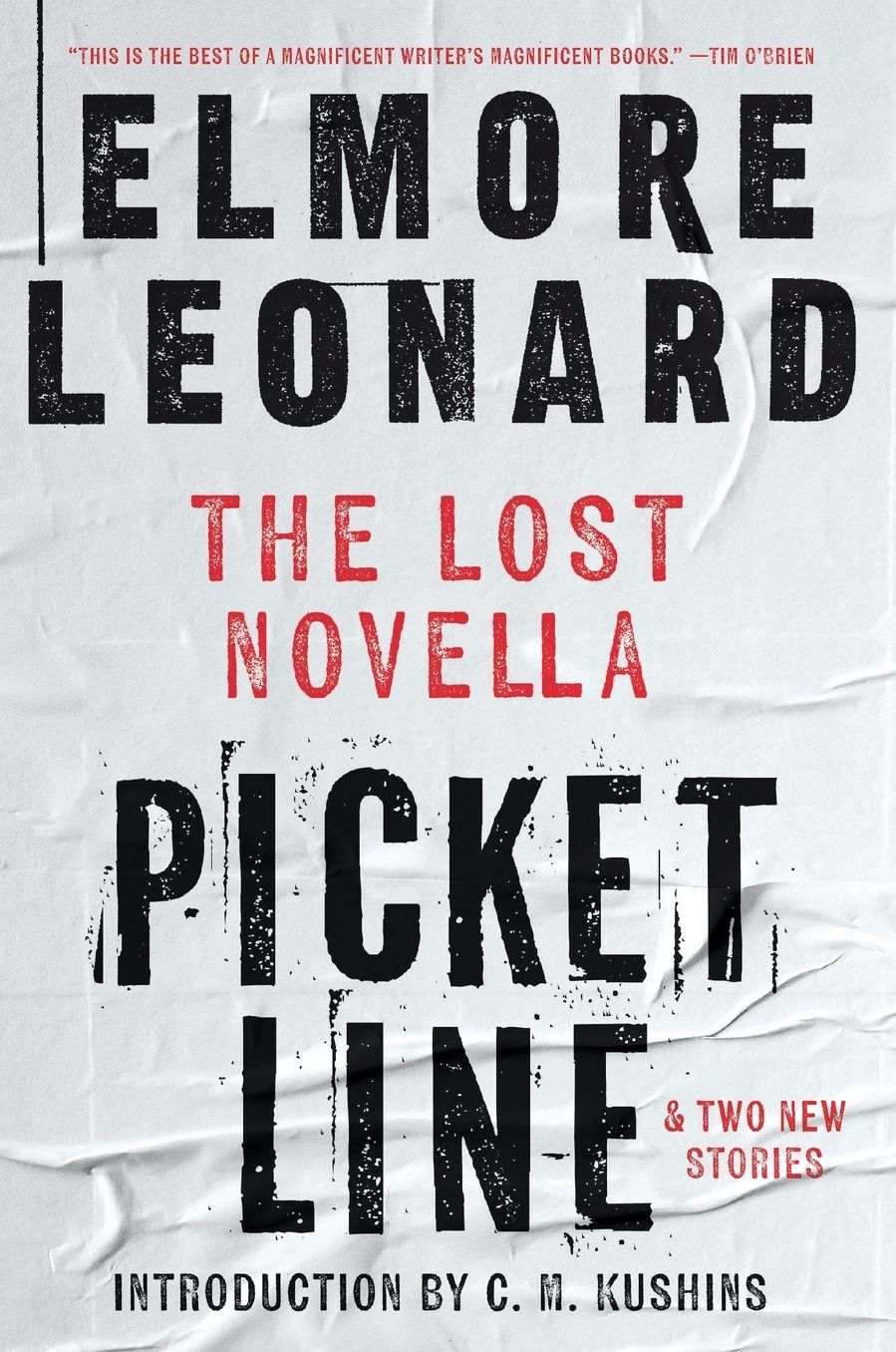 Picket Line: The Lost Novella and Two New Stories