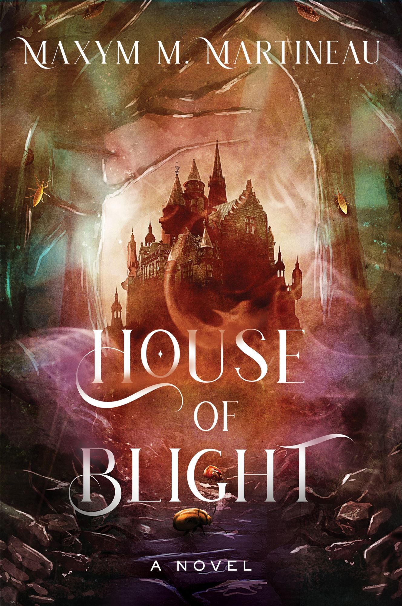 House of Blight: A Novel