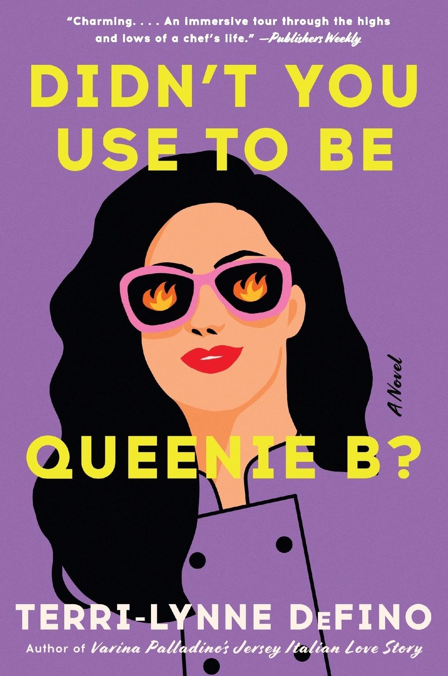 Didn't You Use to Be Queenie B?: A Novel