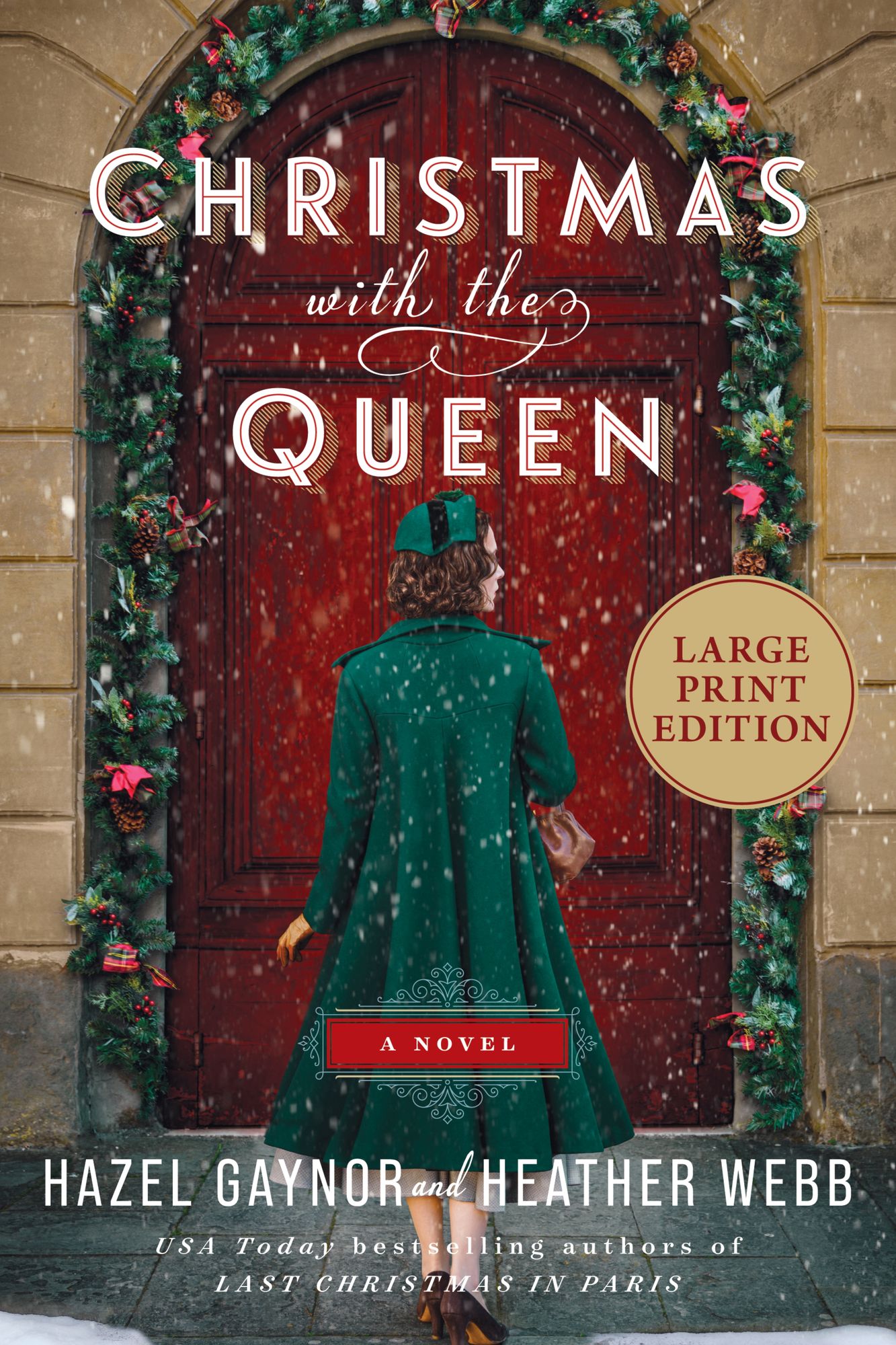 Christmas with the Queen: A Novel