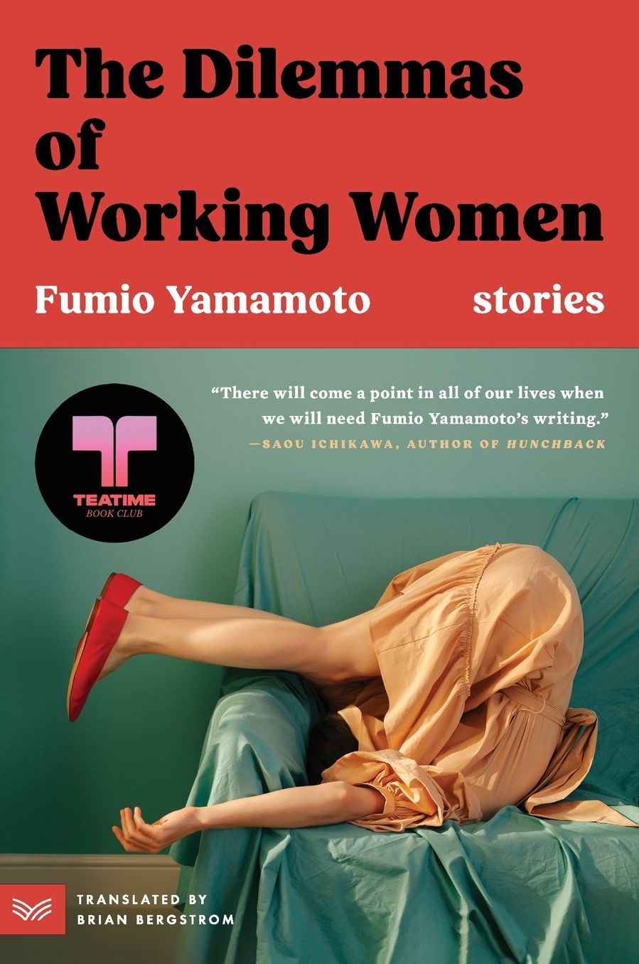 The Dilemmas of Working Women: Stories