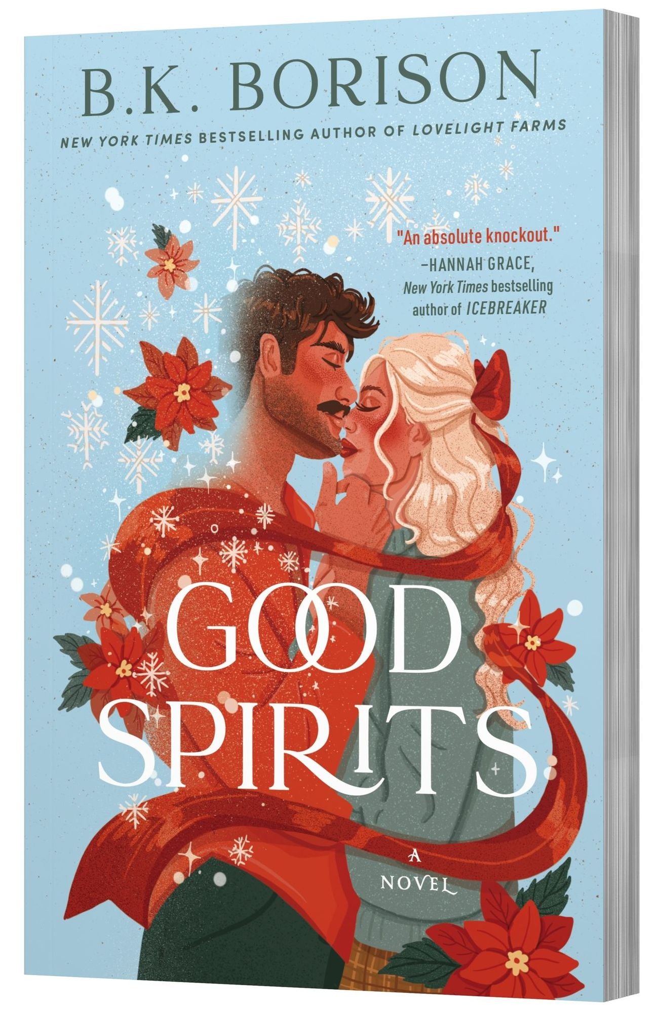 Good Spirits: A Novel