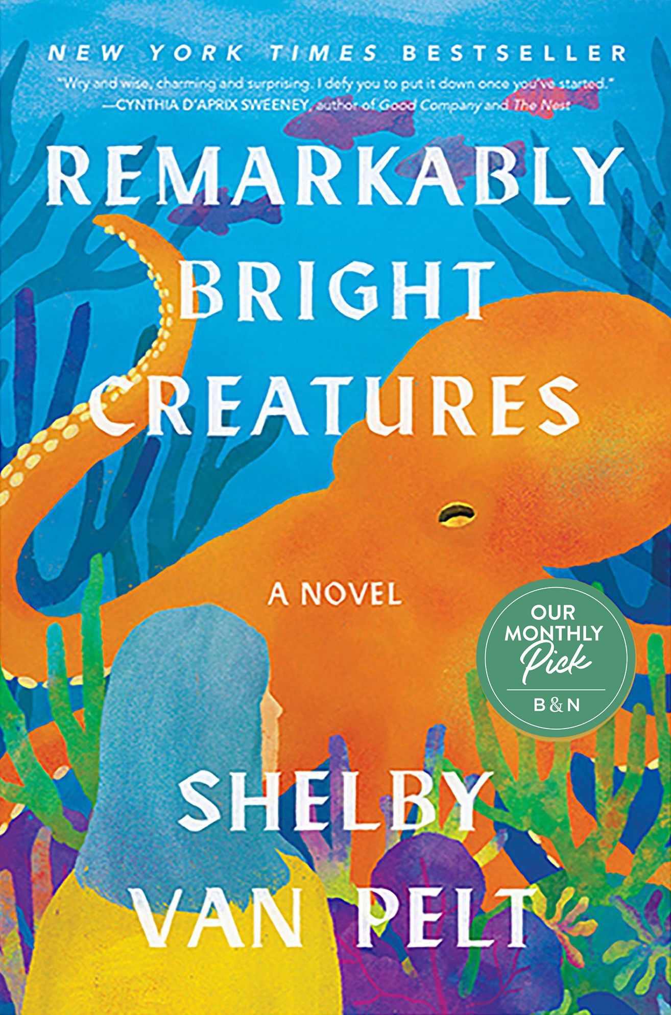 Remarkably Bright Creatures (B&N Exclusive Edition)