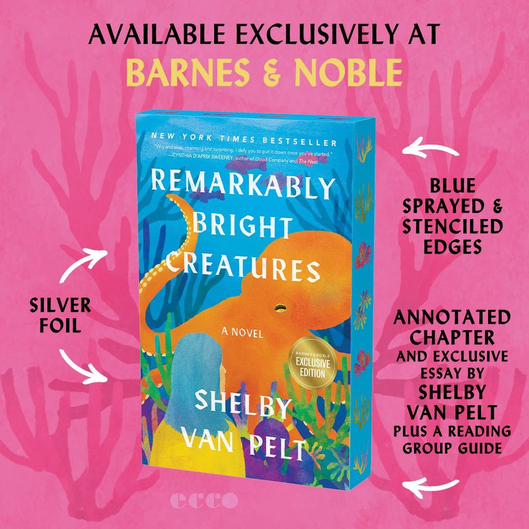 Remarkably Bright Creatures (B&N Exclusive Edition)