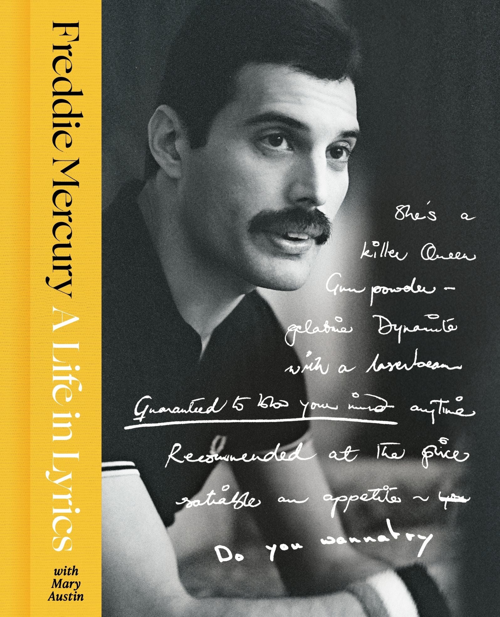 A Life in Lyrics: The Official Creative Legacy of Freddie Mercury