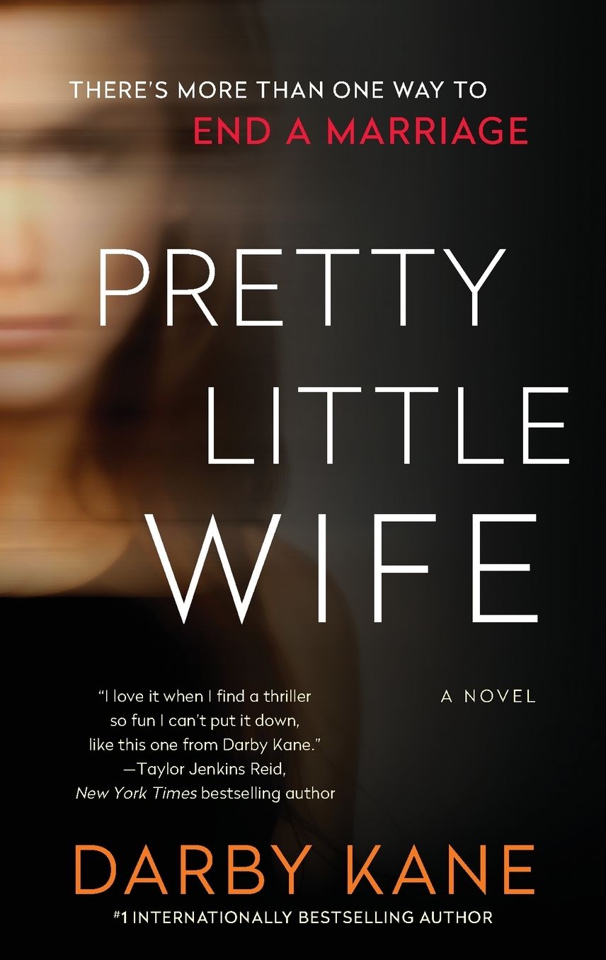 Pretty Little Wife: A Novel