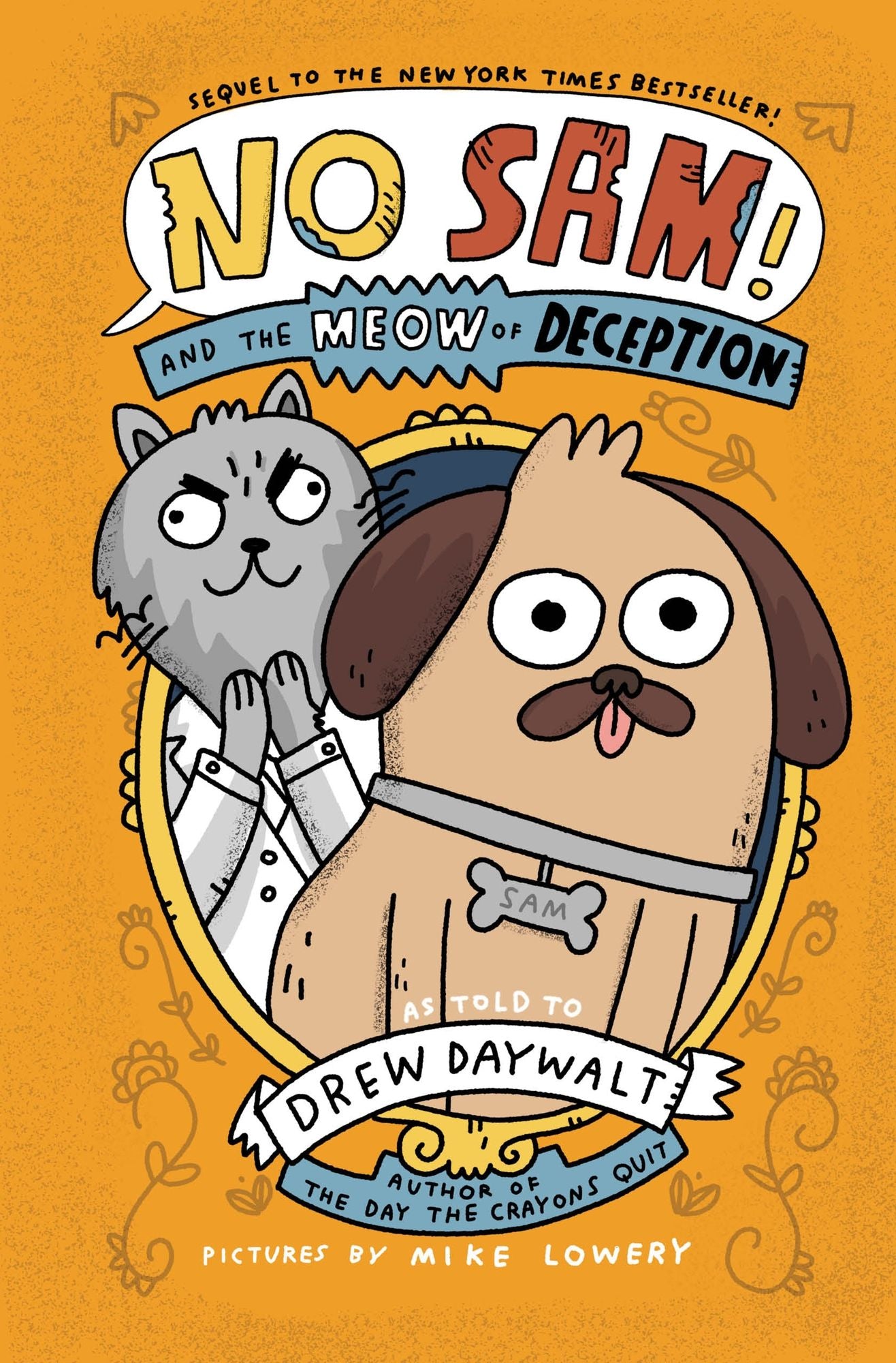 No Sam! and the Meow of Deception