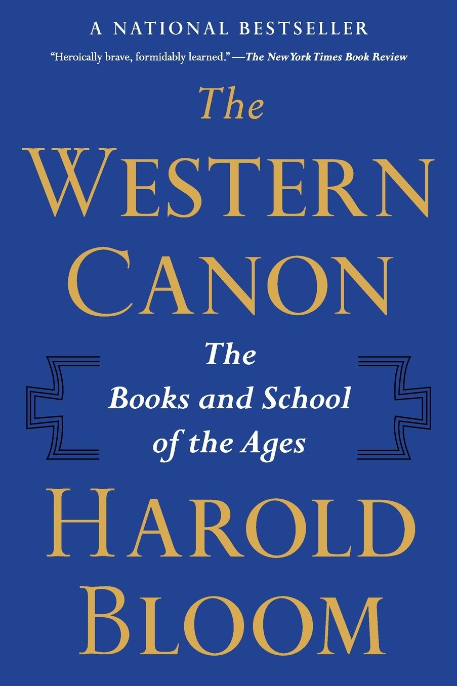 The Western Canon: The Books and School of the Ages