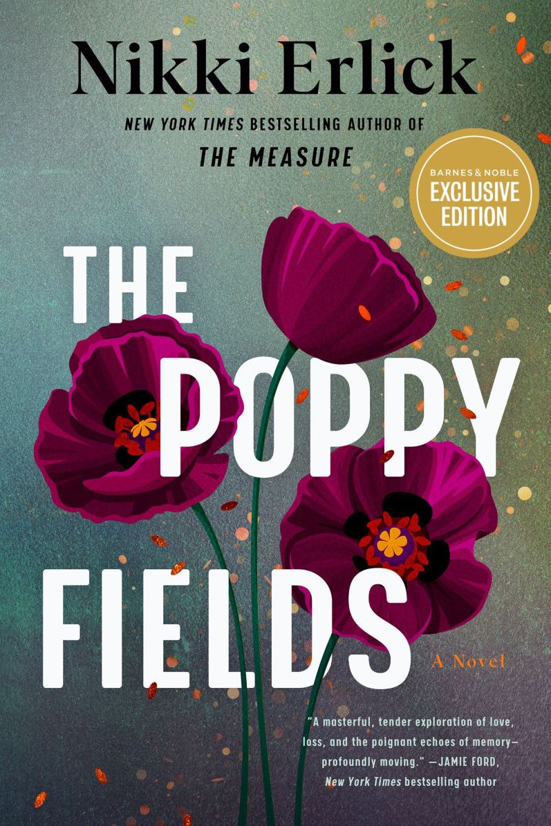 The Poppy Fields (Deluxe Limited Edition): A Novel (B&N Exclusive Edition)