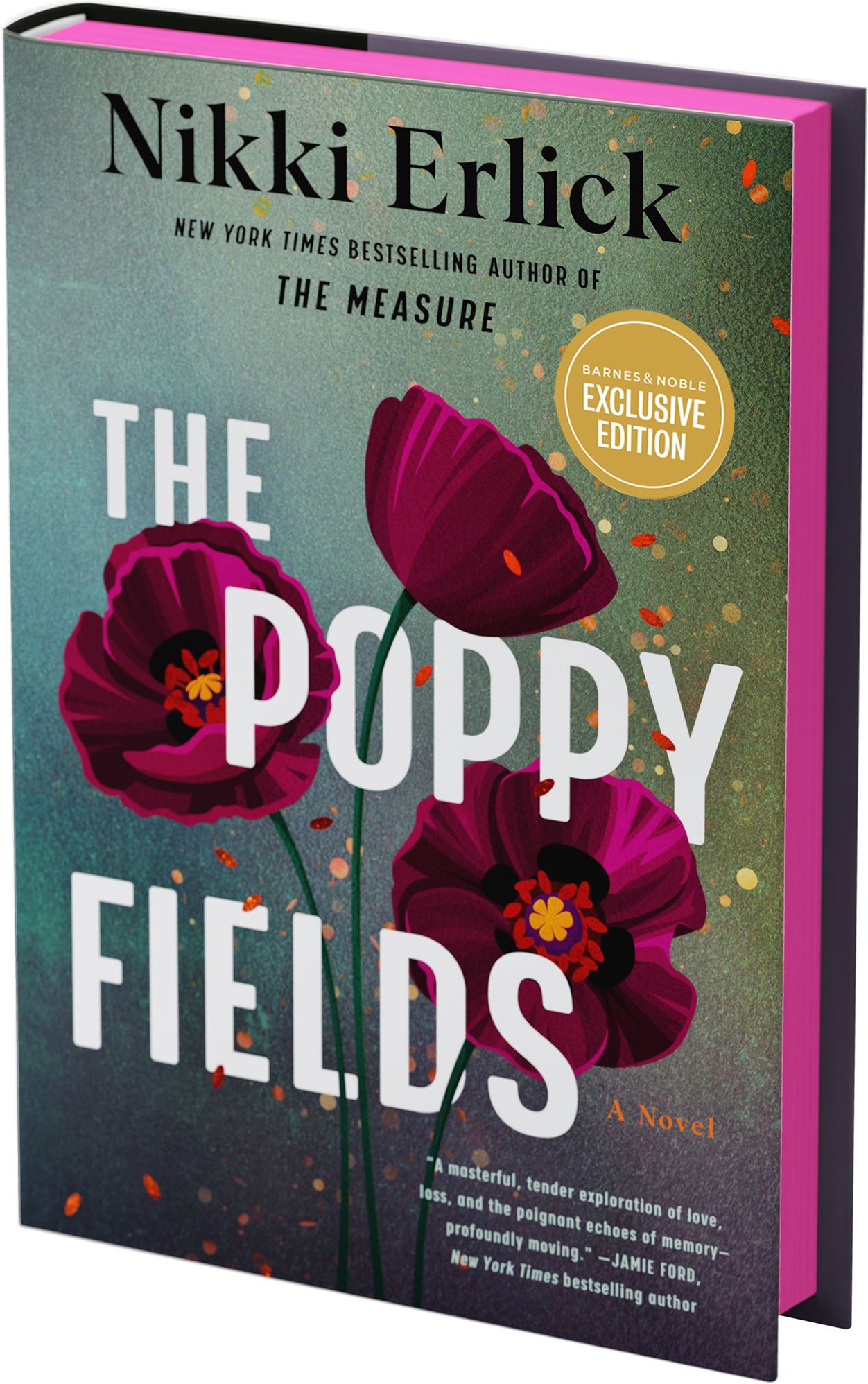 The Poppy Fields (Deluxe Limited Edition): A Novel (B&N Exclusive Edition)