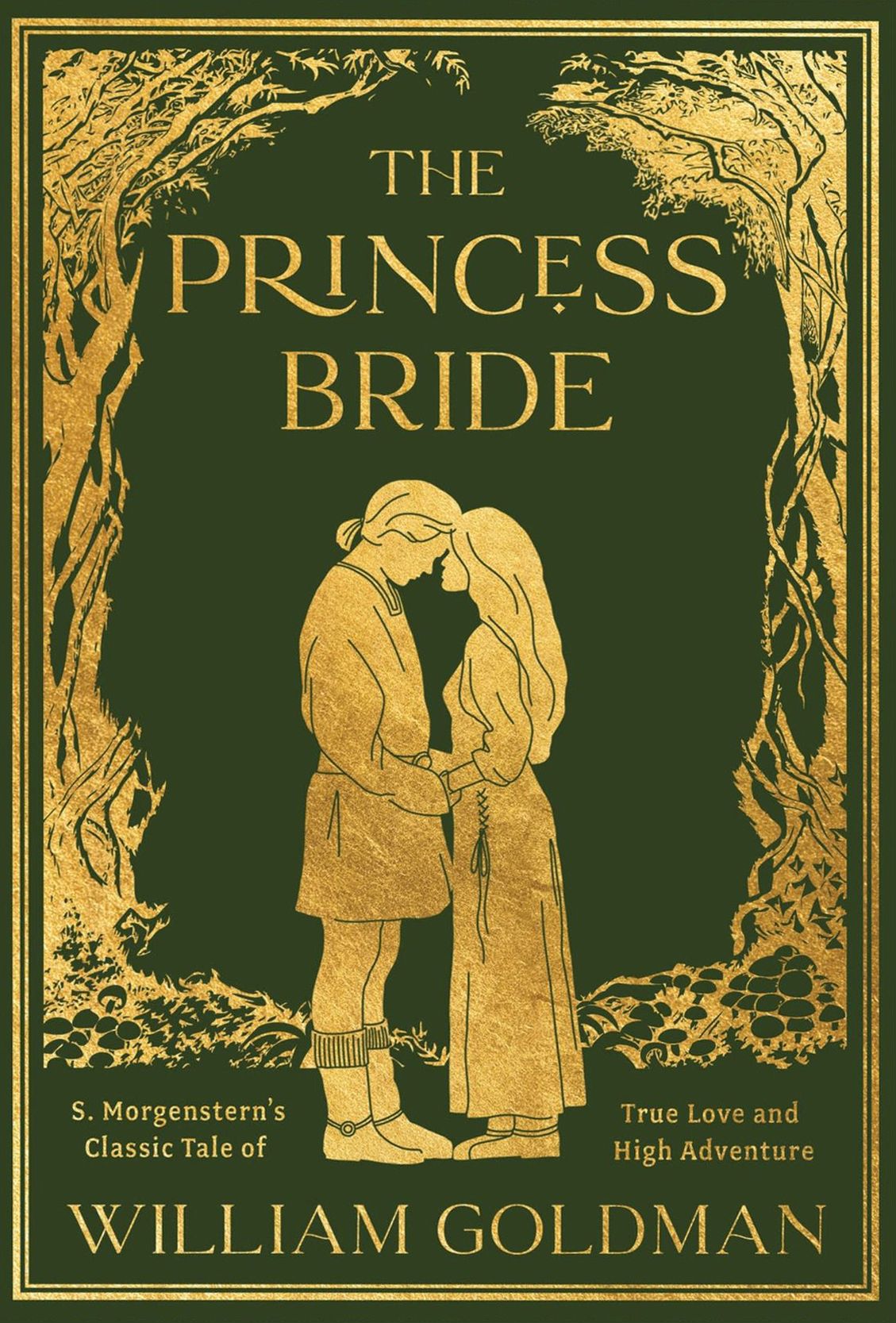 The Princess Bride Deluxe Limited Edition: S. Morgenstern's Classic Tale of True Love and High Adventure