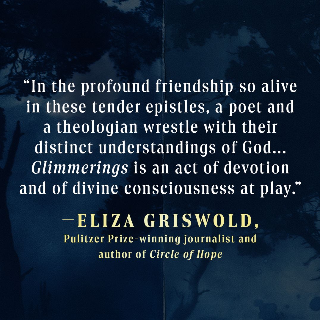 Glimmerings: Letters on Faith Between a Poet and a Theologian