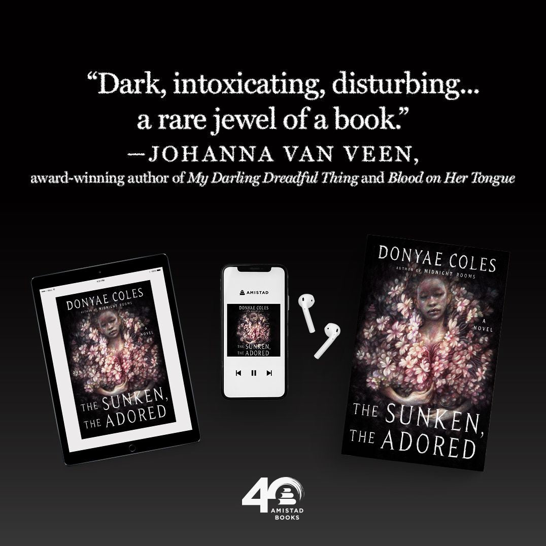 The Sunken, the Adored: A Novel