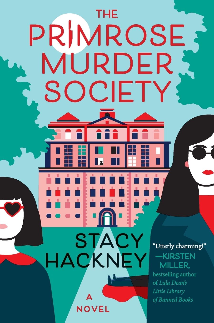 The Primrose Murder Society: A Novel