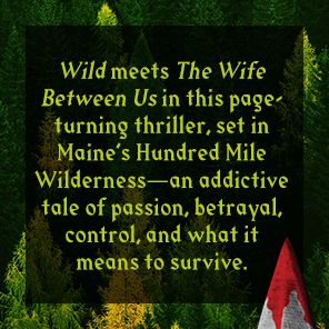 How to Survive in the Woods: A Novel