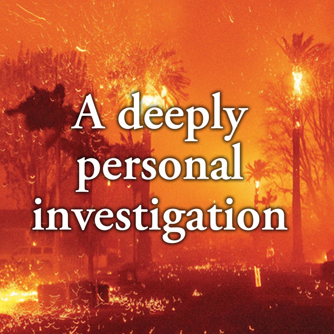 Firestorm: The Great Los Angeles Fires and America's New Age of Disaster