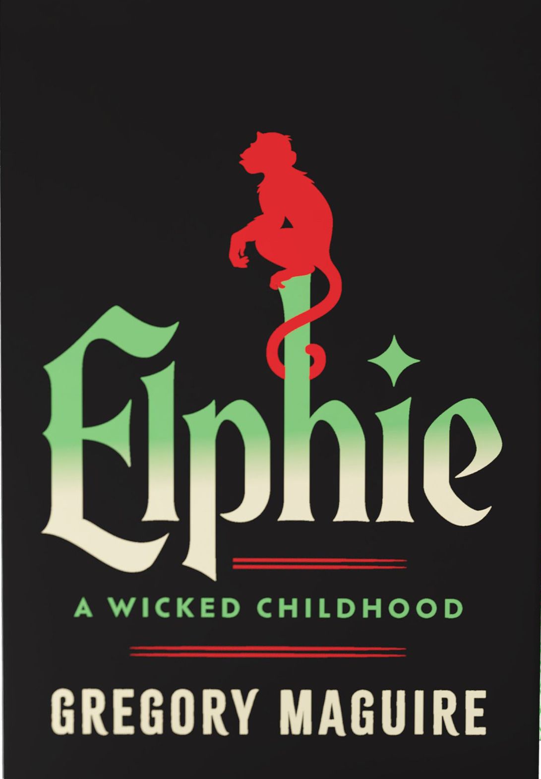 Elphie: A Wicked Childhood (Signed B&N Exclusive Edition)