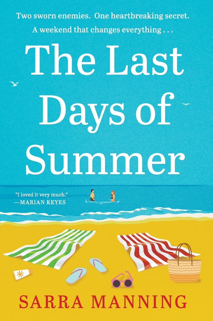 The Last Days of Summer: A Novel