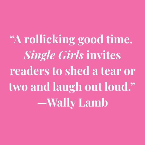 Single Girls: A Novel