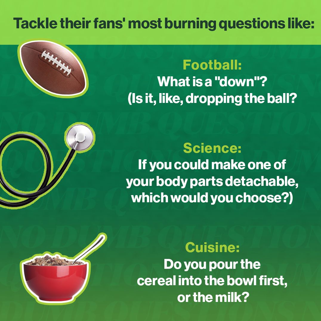 No Dumb Questions: And All of Our Dumbest Answers