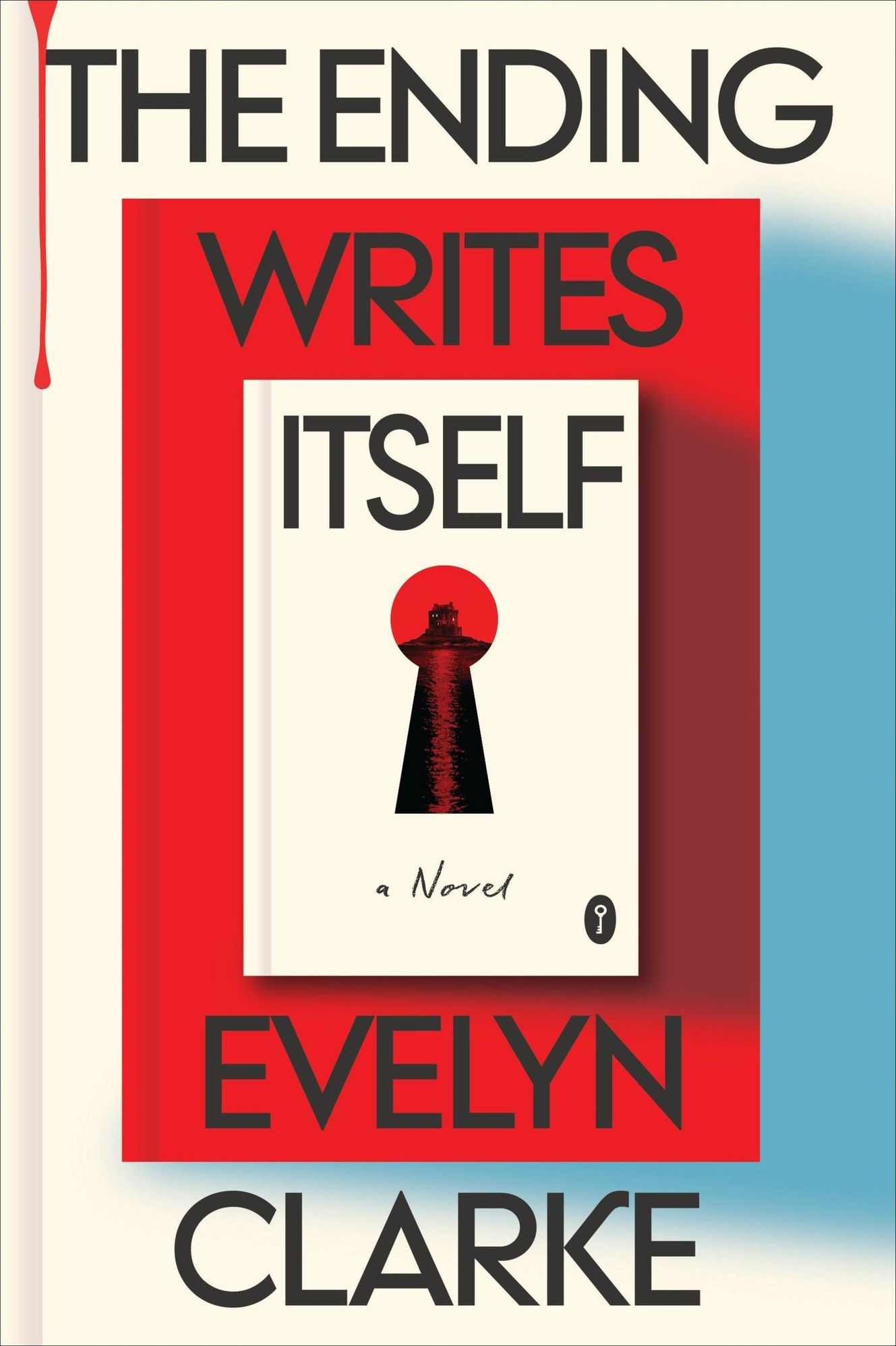 The Ending Writes Itself: A Novel (B&N Exclusive Edition)