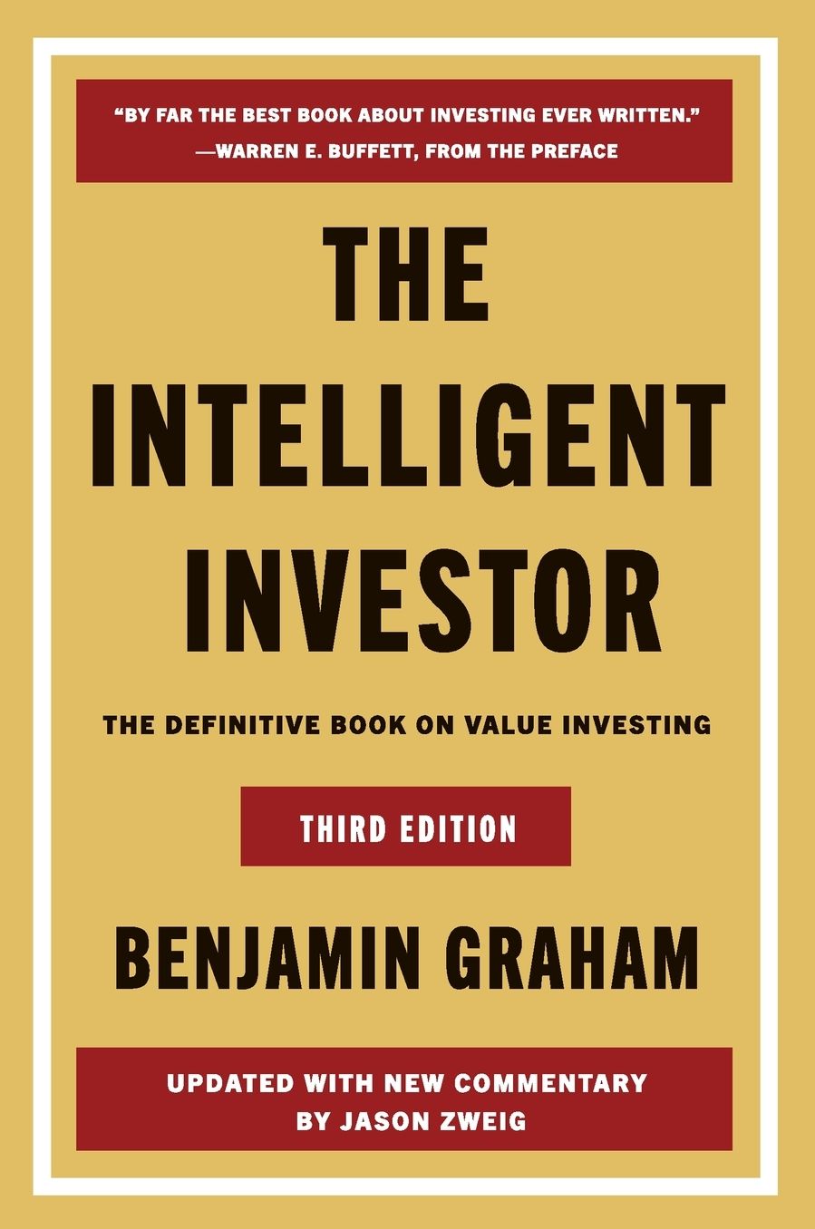 The Intelligent Investor Third Edition: The Definitive Book on Value Investing