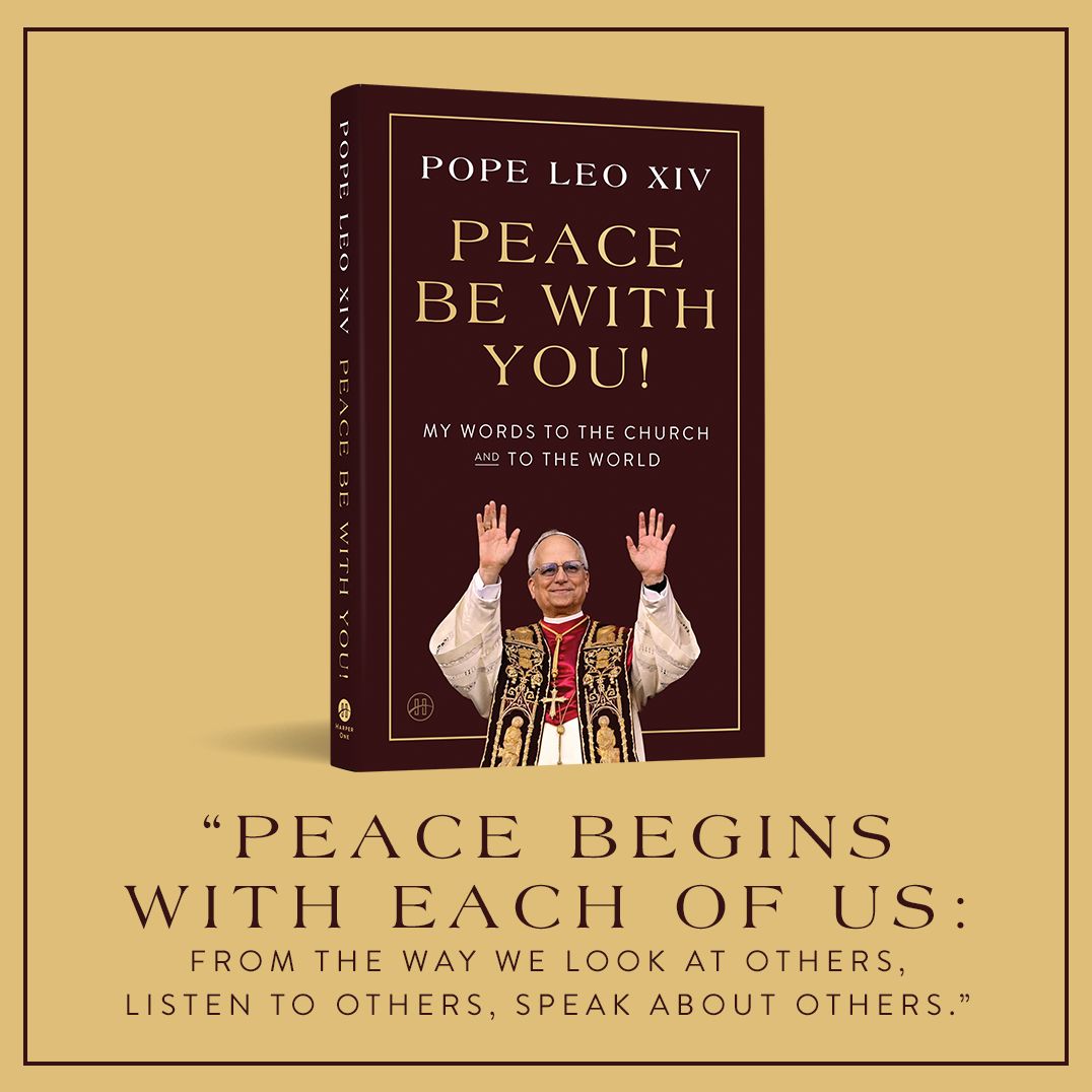 Peace Be with You!: My Words to the Church and to the World