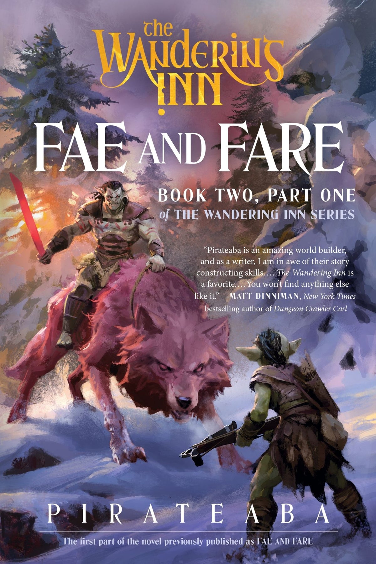Fae and Fare: Book Two, Part One of The Wandering Inn Series