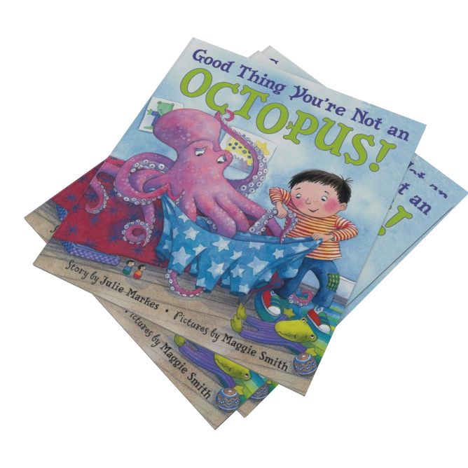 Good Thing You're Not an Octopus!