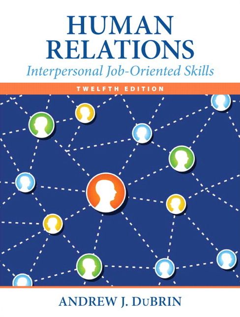 Human Relations: Interpersonal Job-Oriented Skills