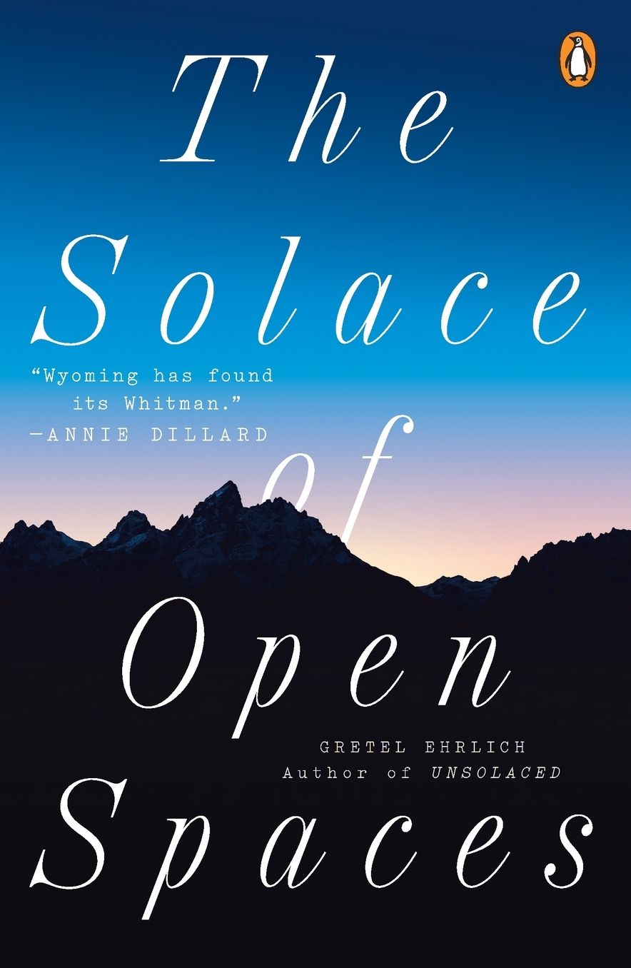 The Solace of Open Spaces