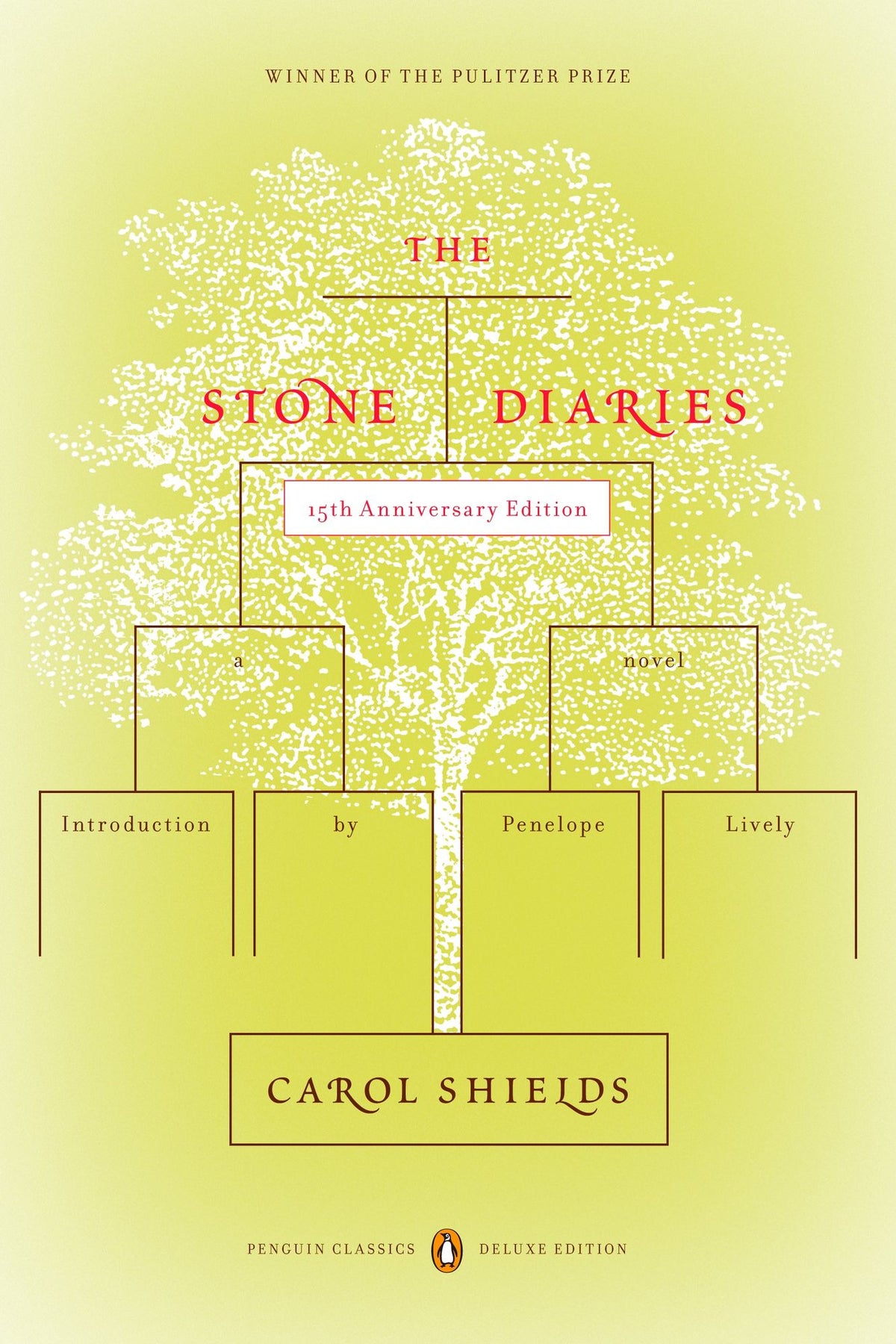 The Stone Diaries (Penguin Classics Deluxe Edition) (Pulitzer Prize Winner)