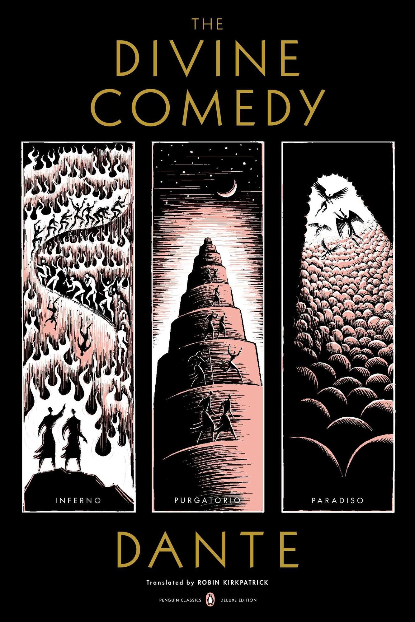 The Divine Comedy: Inferno, Purgatorio, Paradiso (Penguin Classics Del