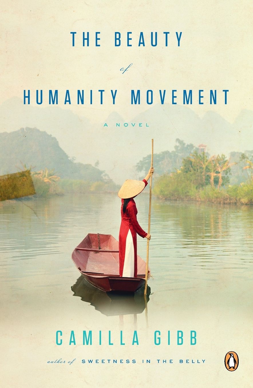 The Beauty of Humanity Movement: A Novel
