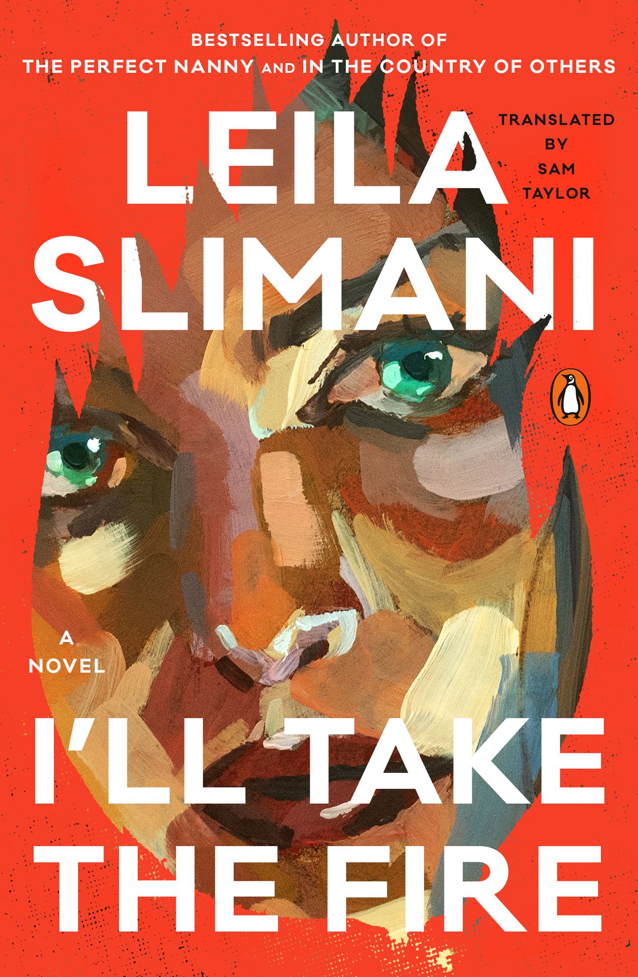 I'll Take the Fire: A Novel