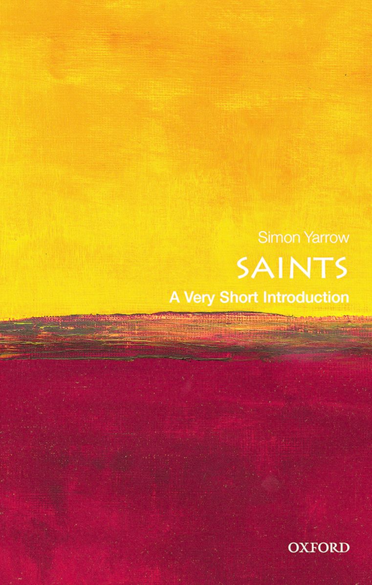 Saints: A Very Short Introduction