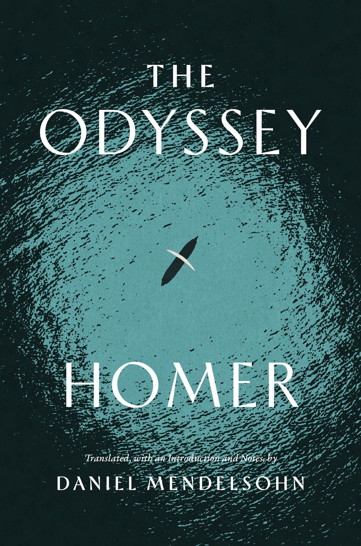 The Odyssey: Translated by Daniel Mendelsohn
