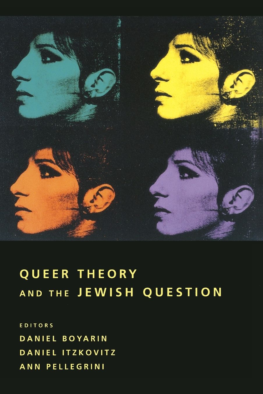 Queer Theory and the Jewish Question