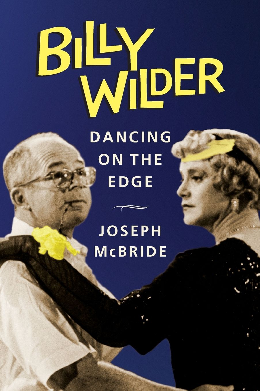 Billy Wilder: Dancing on the Edge