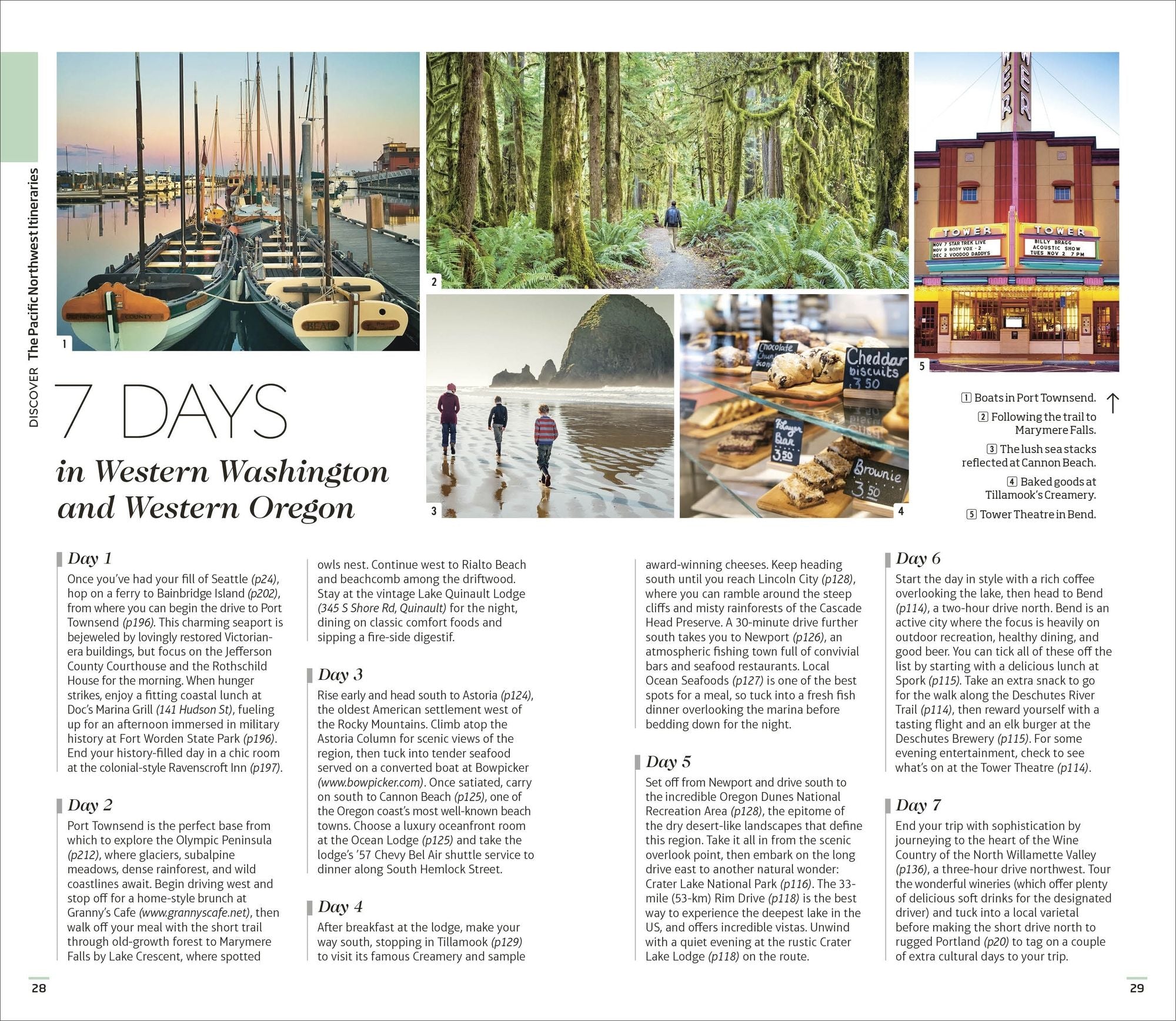 DK Pacific Northwest: Oregon, Washington and British Columbia: Must-See Sights. Culture & History. Detailed Maps & Tours.