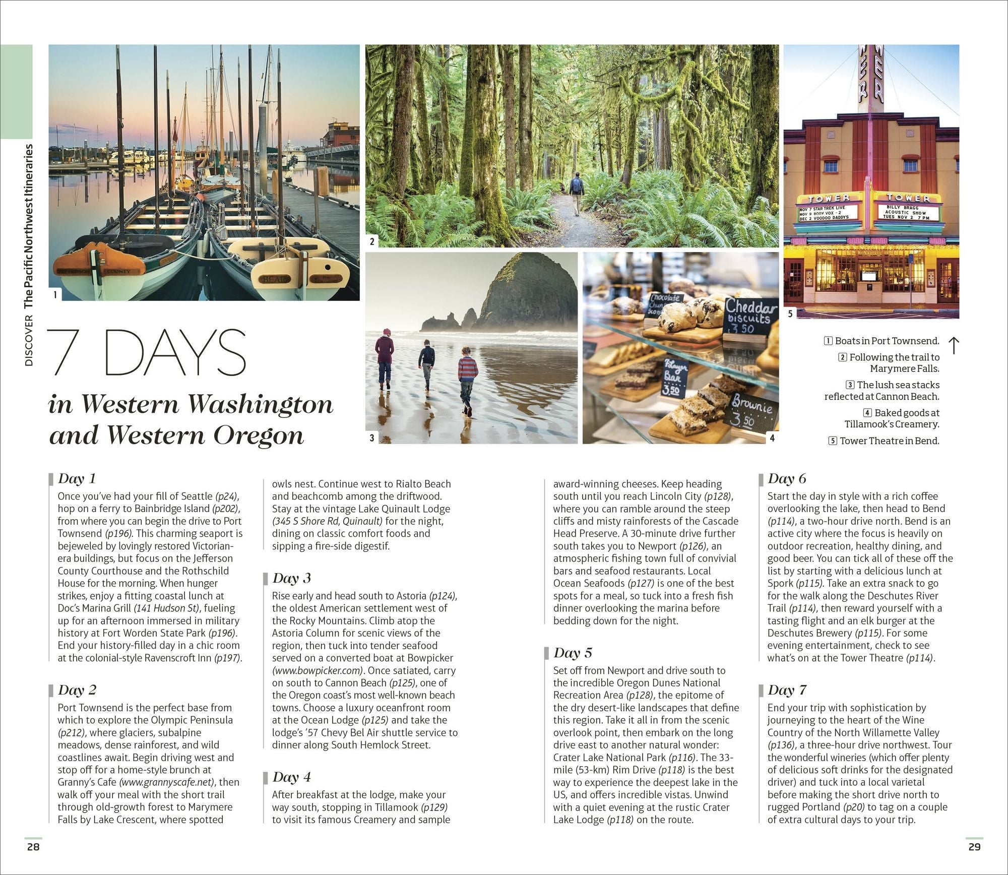 DK Pacific Northwest: Oregon, Washington and British Columbia: Must-See Sights. Culture & History. Detailed Maps & Tours.