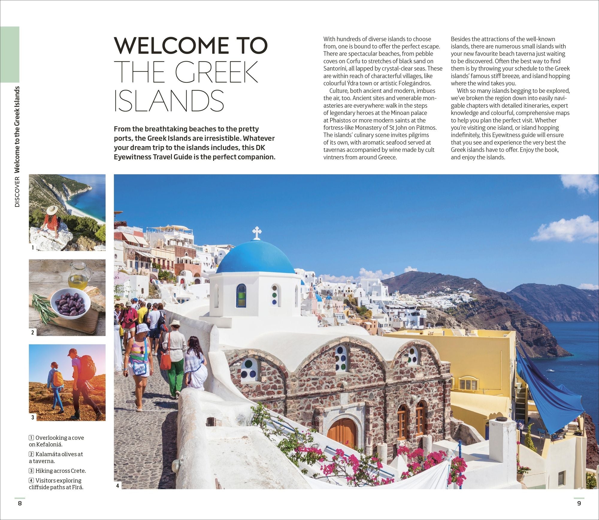 DK Greek Islands: Must-See Sights. Culture & History. Detailed Maps & Tours. Covers Santoríni, Mýkonos, Crete, & more